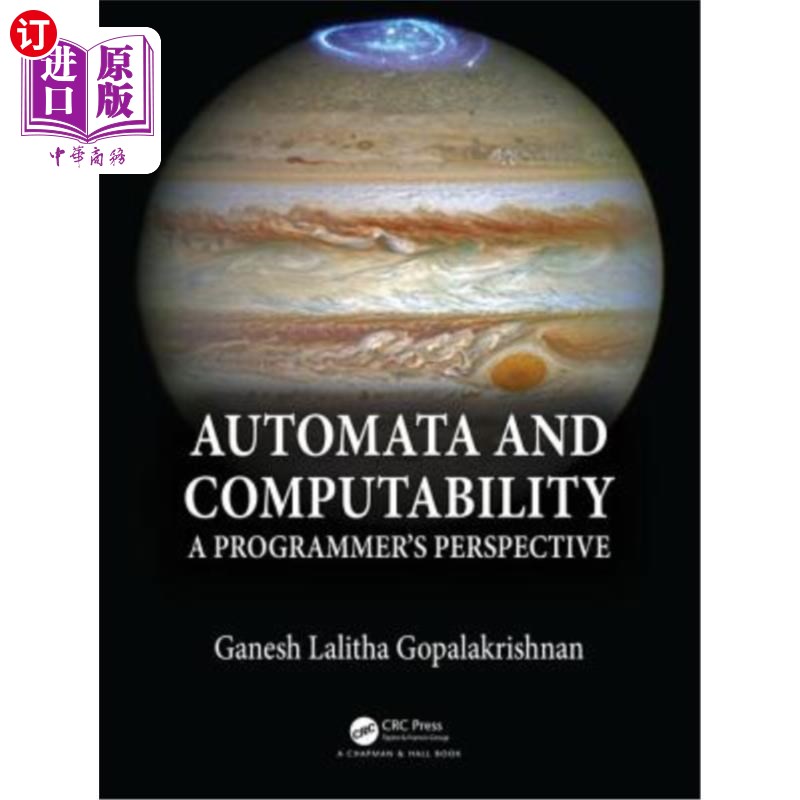 海外直订Automata and Computability: A Programmer's Perspective自动机和可计算性:一个程序员的视角