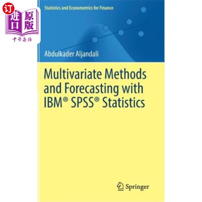 海外直订Multivariate Methods and Forecasting with Ibm(r) Spss(r) Statistics 多变量方法与Ibm（r）Spss（r）统计预测