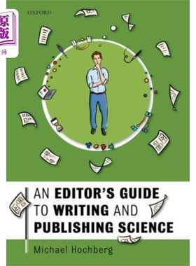 海外直订Editor's Guide to Writing and Publishing Science 写作与出版科学编辑指南