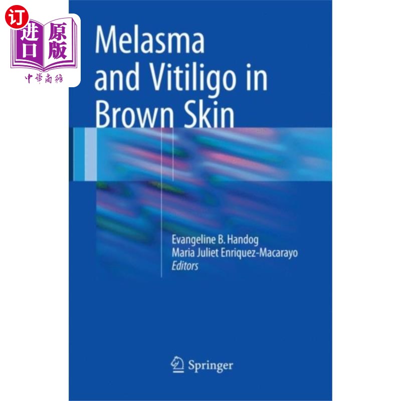 海外直订医药图书Melasma and Vitiligo in Brown Skin 褐色皮肤的黄褐斑和白癜风