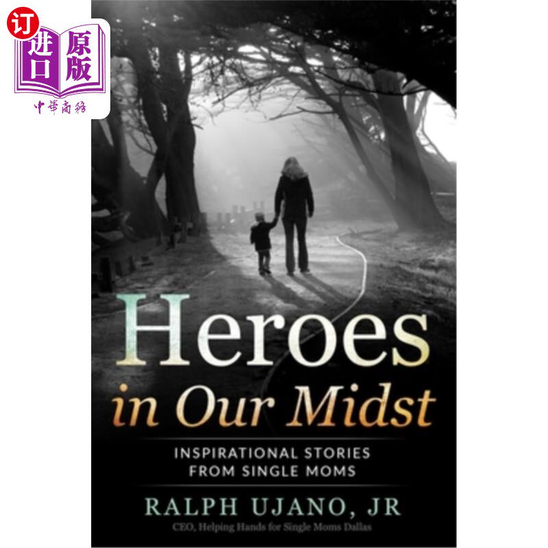 our midst: inspirational stories from single moms 我们身边的英雄