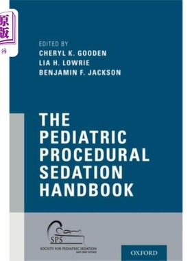 海外直订医药图书Pediatric Procedural Sedation Handbook 儿科程序镇静手册