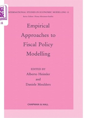 海外直订Empirical Approaches to Fiscal Policy Modelling 财政政策建模的经验方法