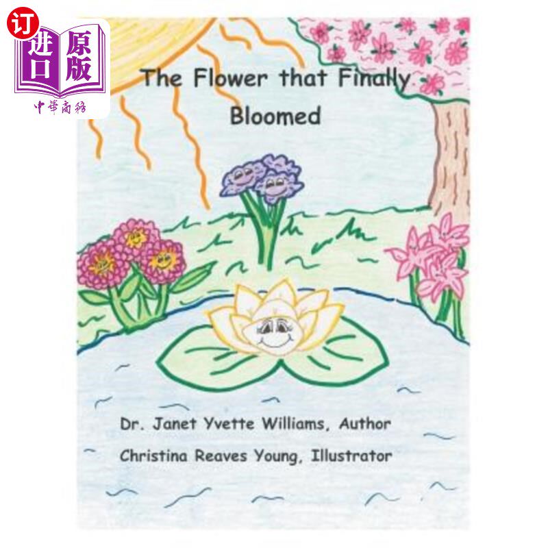 海外直订The Flower That Finally Bloomed 终于开花的花