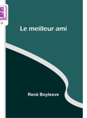 海外直订Le meilleur ami 最好的朋友