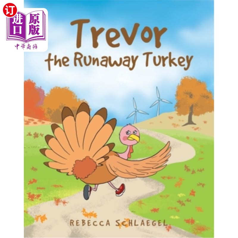 海外直订trevor the runaway turkey 逃跑的火鸡特雷弗