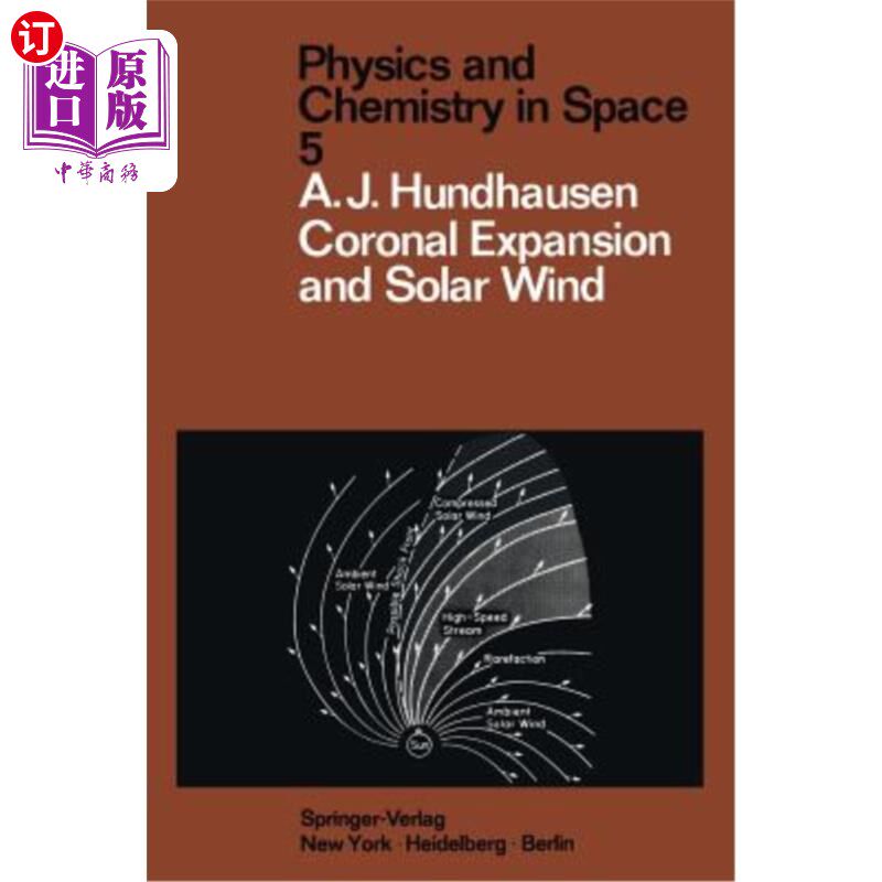 海外直订Coronal Expansion and Solar Wind 日冕膨胀与太阳风