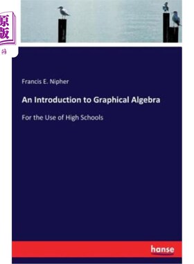 海外直订An Introduction to Graphical Algebra 图形代数概论