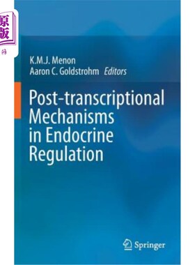 海外直订医药图书Post-Transcriptional Mechanisms in Endocrine Regulation 内分泌调节中的转录后机制