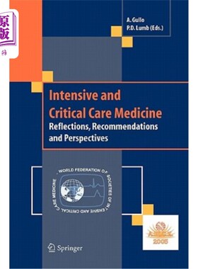 海外直订医药图书Intensive and Critical Care Medicine: Reflections, Recommendations and Perspecti 重症监护医学：反思