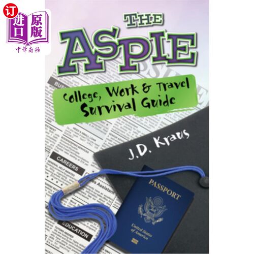 海外直订医药图书The Aspie College, Work & Travel Survival Guide 阿斯皮学院，工作与旅行生存指南
