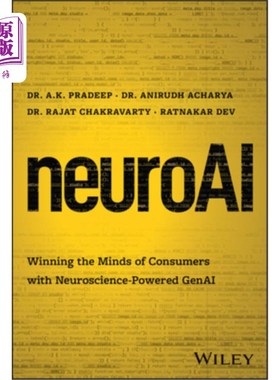 海外直订医药图书Neuroai: Winning the Minds of Consumers with Neuroscience Powered Genai Neuroai: Winnin