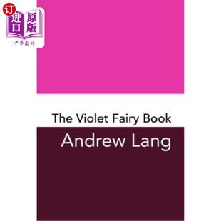 Book Original 原装 Violet 和未删节 紫罗兰仙子书 Fairy Unabridged 海外直订The and