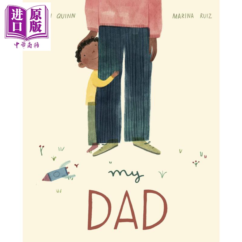 现货 Marina Ruiz My Dad 我的爸爸 精品绘本 英文原版 3-6岁【中商原版】