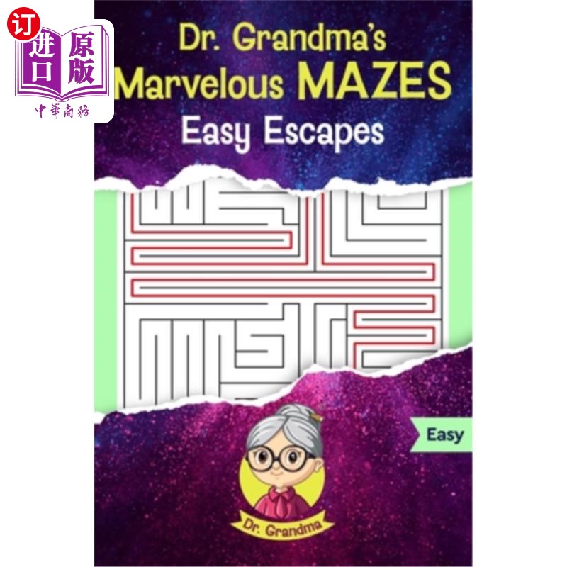 海外直订Dr. Grandma's Marvelous Mazes: Easy Escapes 奶奶医生的奇妙迷宫：轻松逃脱