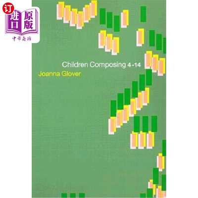 海外直订Children Composing 4-14 4-14岁儿童作曲