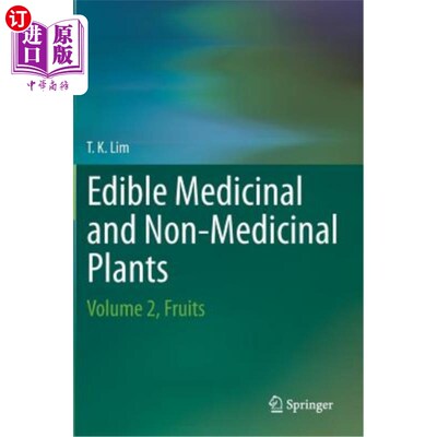 海外直订医药图书Edible Medicinal and Non-Medicinal Plants: Volume 2, Fruits 食用药用和非药用植物：第2卷，水果