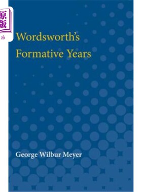 海外直订Wordsworth's Formative Years 华兹华斯的成长岁月