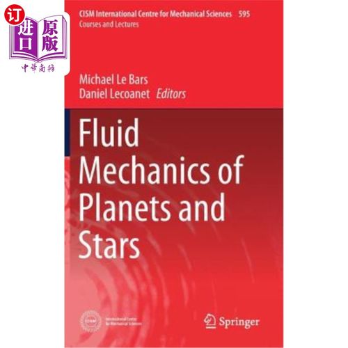 海外直订Fluid Mechanics of Planets and Stars 行星和恒星的流体力学