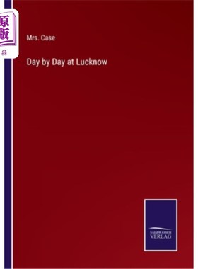 海外直订Day by Day at Lucknow 日复一日地在勒克瑙