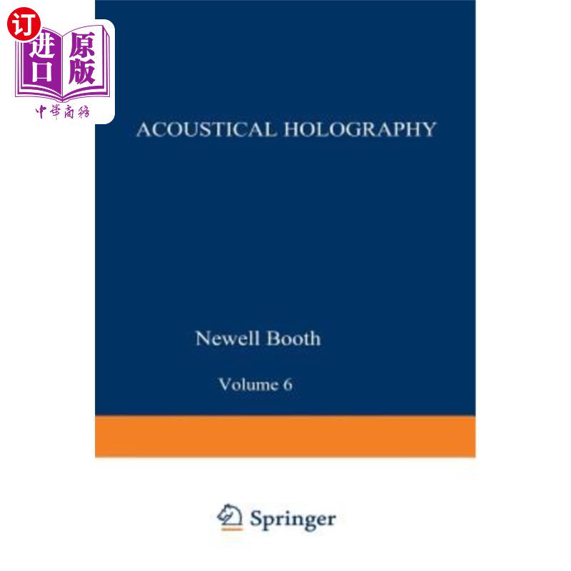 海外直订Acoustical Holography: Volume 6 声全息:第6卷