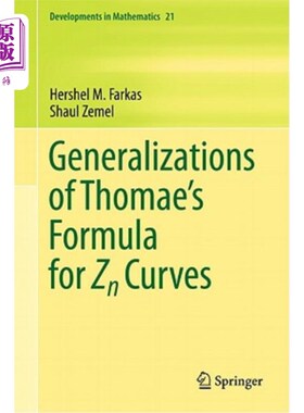 海外直订Generalizations of Thomae's Formula for Zn Curves Zn曲线Thomae公式的推广
