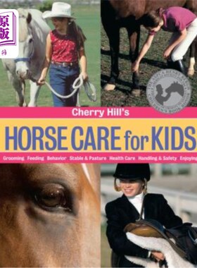 海外直订Cherry Hill's Horse Care for Kids 樱桃山的马照顾孩子