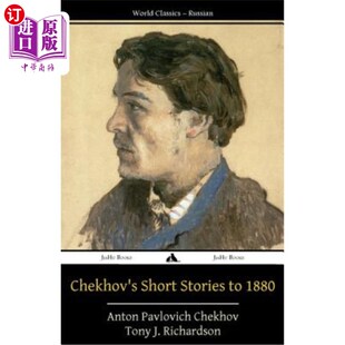 Stories Short 1880 短篇小说 海外直订Chekhov 契诃夫到1880年