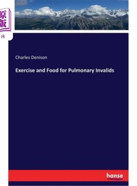 海外直订医药图书Exercise and Food for Pulmonary Invalids 肺疾病患者的运动和食物