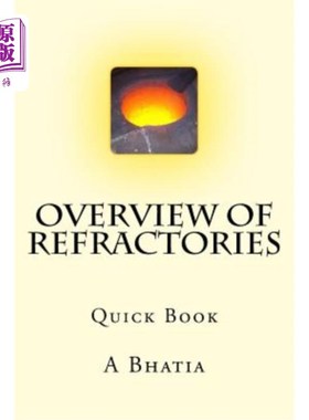 海外直订Overview of Refractories: Quick Book 耐火材料概述:快速书