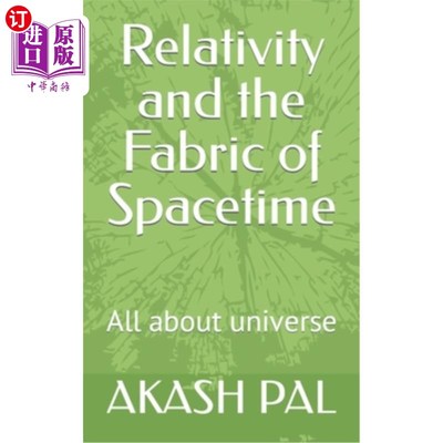 海外直订Relativity and the Fabric of Spacetime 相对论与时空结构