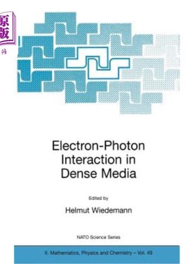 海外直订Electron-Photon Interaction in Dense Media 稠密介质中的电子-光子相互作用
