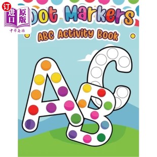 海外直订Dot Markers ABC Activity Book 点笔ABC活动手册