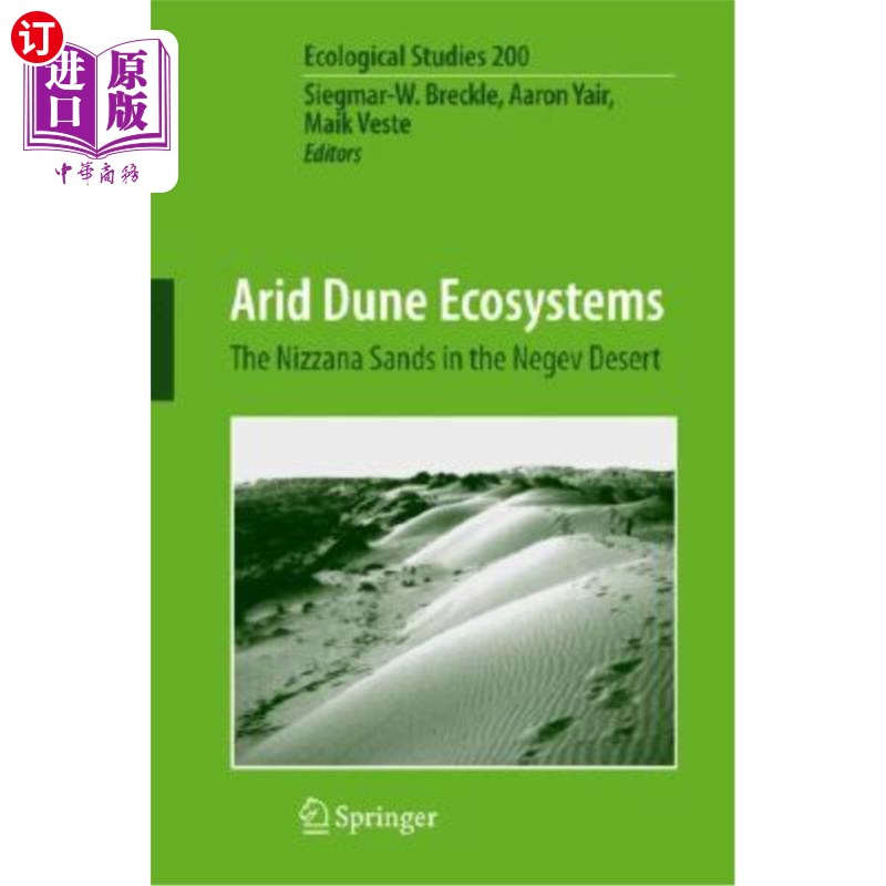 海外直订Arid Dune Ecosystems: The Nizzana Sands in the Negev Desert 干旱沙丘生态系统：内盖夫沙漠的尼扎纳沙漠