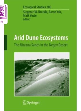 海外直订Arid Dune Ecosystems: The Nizzana Sands in the Negev Desert 干旱沙丘生态系统：内盖夫沙漠的尼扎纳沙漠