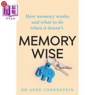 How and Works 海外直订医药图书Memory Doesn 记忆智慧 Memory When 当它不工作 记忆是如何工作 What Wise