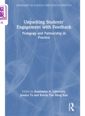 海外直订Unpacking Students’ Engagement with Feedback 解读学生对反馈的参与