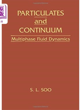 海外直订Particulates And Continuum 颗粒与连续多相流体动力学