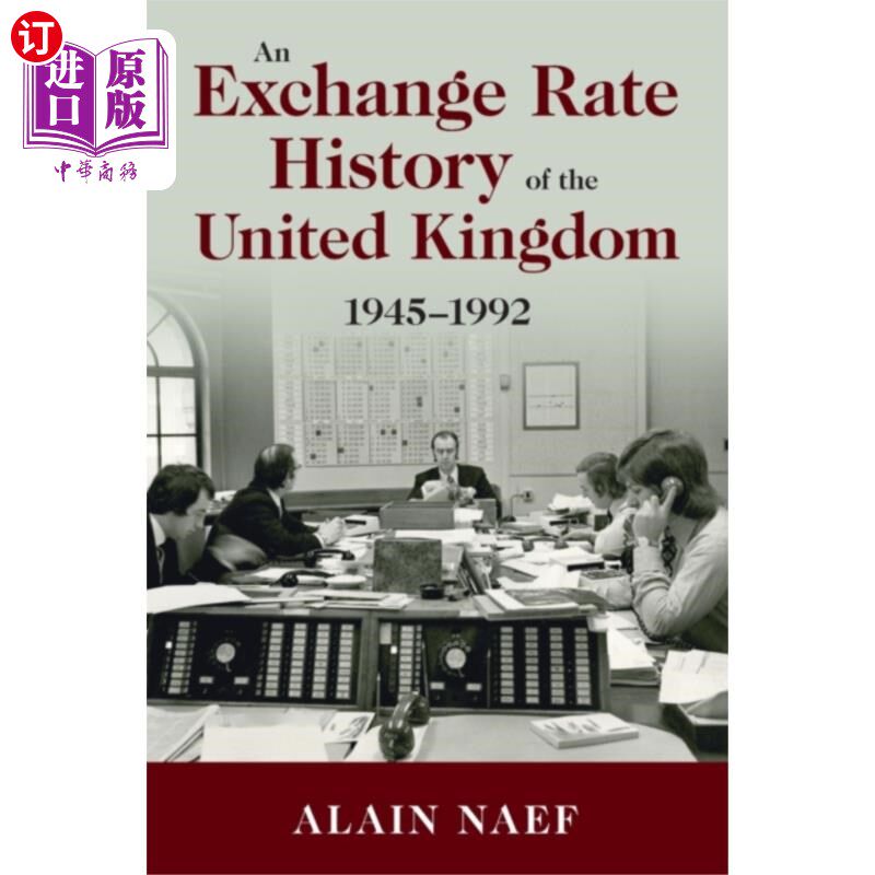 海外直订Exchange Rate History of the United Kingdom 英国的汇率历史