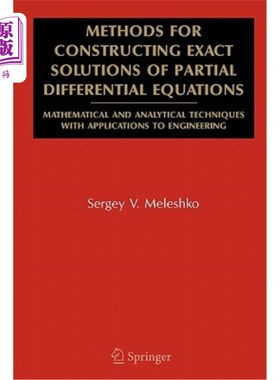 海外直订Methods for Constructing Exact Solutions of Partial Differential Equations: Math 构造偏微分方程精确解的方法