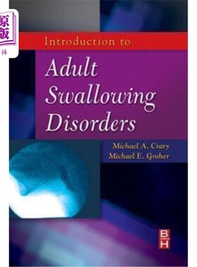 海外直订医药图书Introduction to Adult Swallowing Disorders 成人吞咽障碍导论
