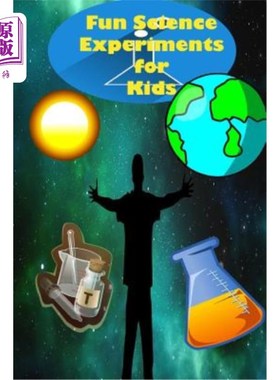 海外直订Fun Science Experiments for Kids: Fun Science Books for Kids, Science Can Do at  儿童有趣的科学实验：儿童有