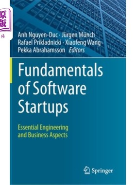 海外直订Fundamentals of Software Startups: Essential Engineering and Business Aspects 软件初创企业的基础：基本工程