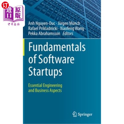 海外直订Fundamentals of Software Startups: Essential Engineering and Business Aspects 软件初创企业的基础：基本工程