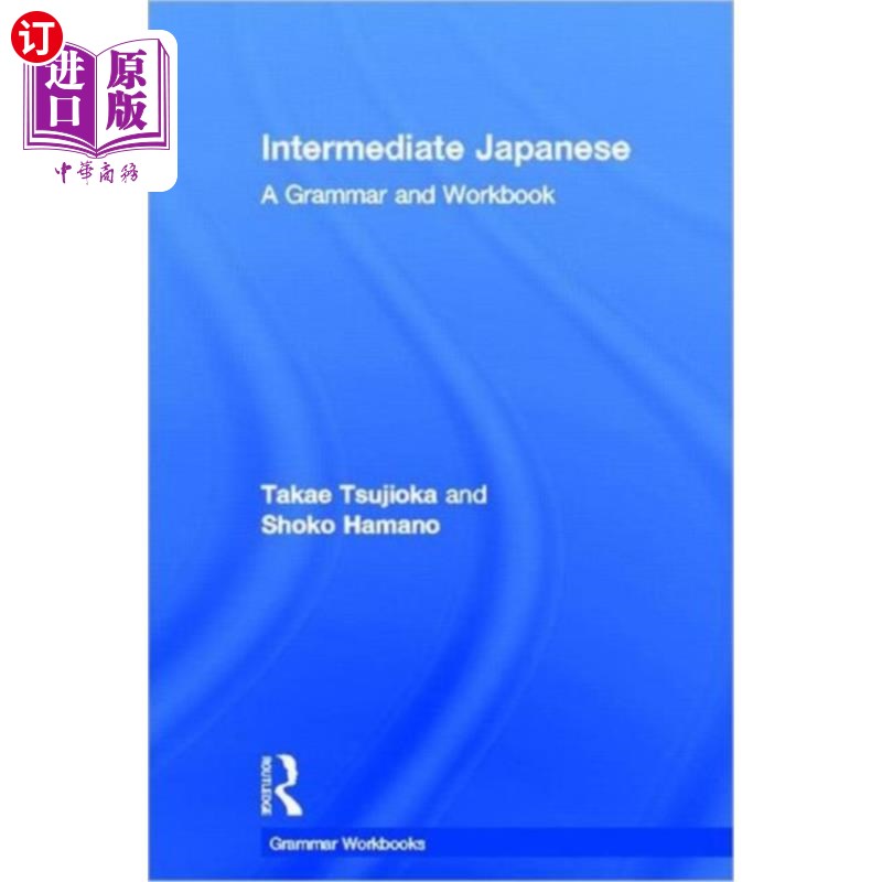 海外直订Intermediate Japanese 中级日语