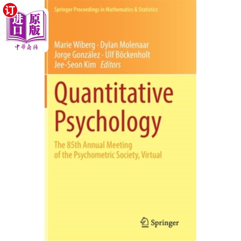 海外直订Quantitative Psychology: The 85th Annual Meeting of the Psychometric Society, Vi 定量心理学:心理测量学会第8