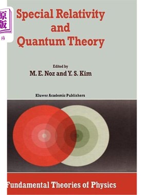 海外直订Special Relativity and Quantum Theory: A Collection of Papers on the Poincaré Gr 狭义相对论和量子理论：关于