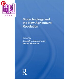 and Revolution the Agricultural 生物技术与新农业革命 New 海外直订Biotechnology