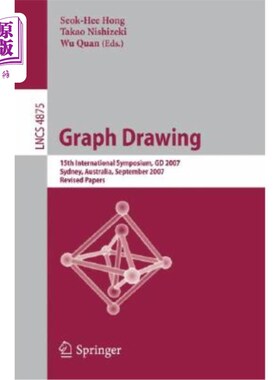 海外直订Graph Drawing: 15th International Symposium, GD 2007, Sydney, Australia, Septemb 图表绘制：第15届国际研讨会