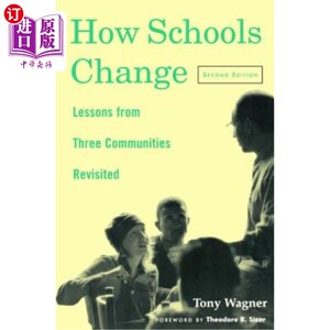 海外直订How Schools Change: Lessons from Three Communities Revisited 学校如何改变:三个社区的教训重新审视